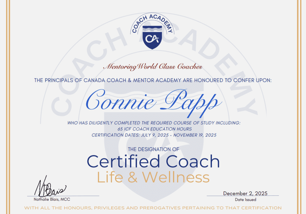 Certified Life & Wellness Coach certificate awarded to Connie Papp.